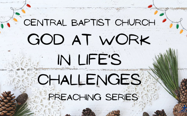 God at work in life’s challenges